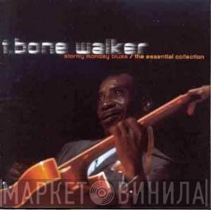 T-Bone Walker - Stormy Monday Blues - The Essentail Collection