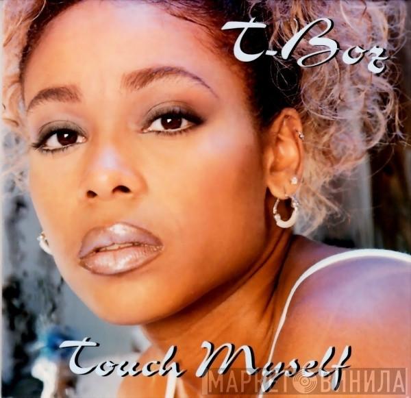  T-Boz  - Touch Myself