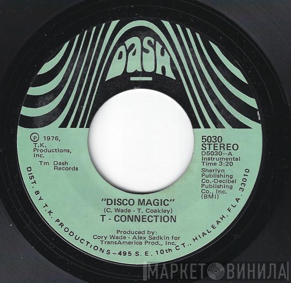  T-Connection  - Disco Magic / Monday Morning