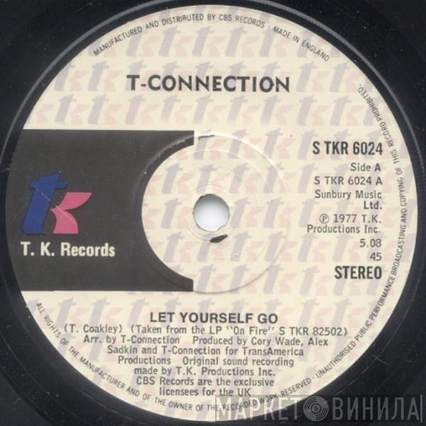 T-Connection - Let Yourself Go