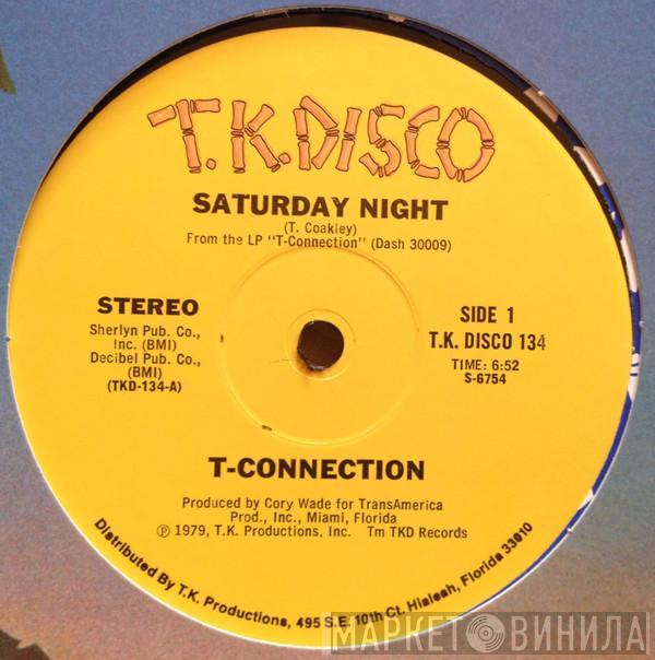  T-Connection  - Saturday Night