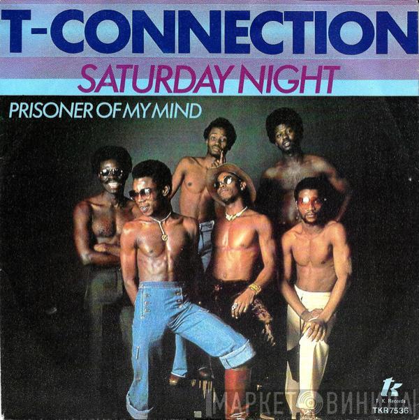  T-Connection  - Saturday Night