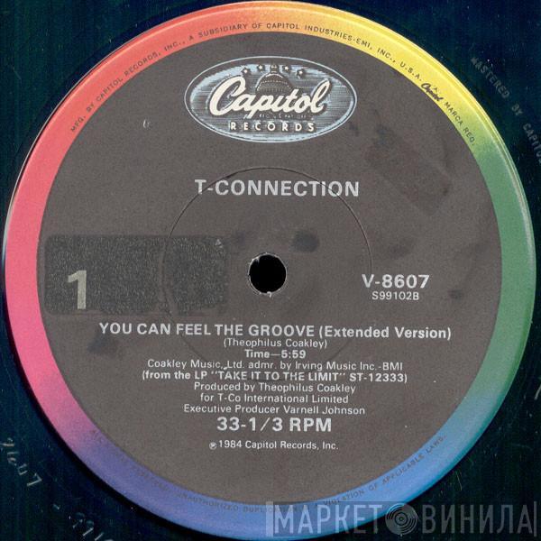  T-Connection  - You Can Feel The Groove