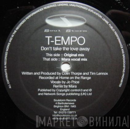 T-Empo - Don't Take The Love Away