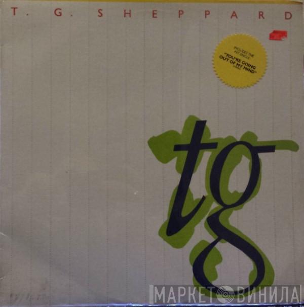 T.G. Sheppard - T.G.