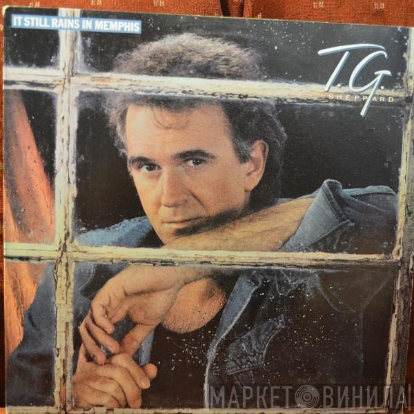 T.G. Sheppard - It Still Rains In Memphis