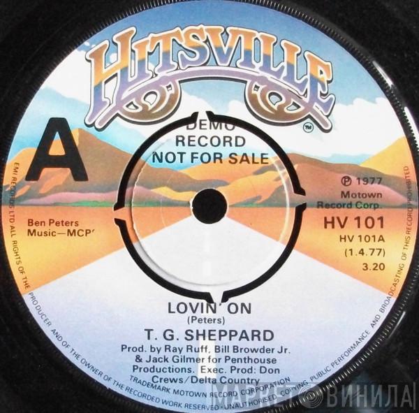 T.G. Sheppard - Lovin' On