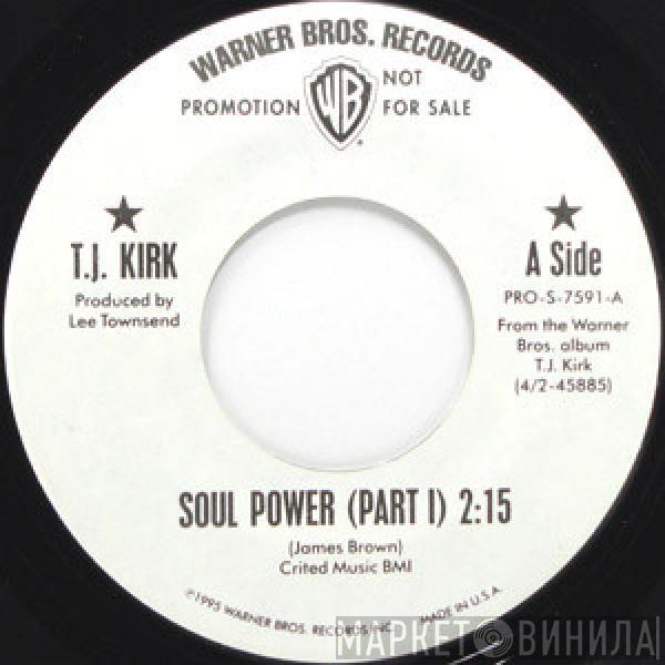 T.J. Kirk - Soul Power