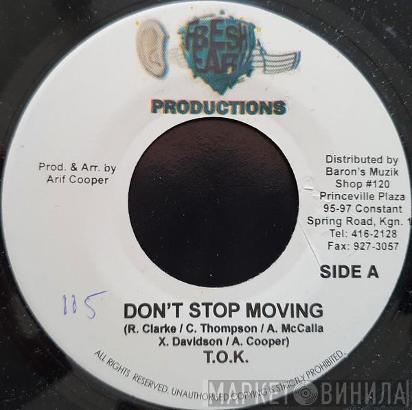 T.O.K., Xsytement - Don't Stop Moving / Hardcore