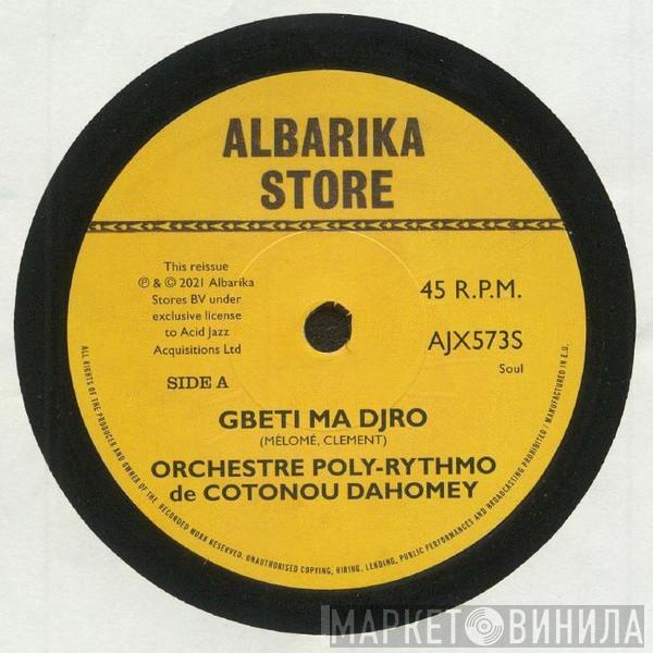 T.P. Orchestre Poly-Rythmo - Gbeti Ma Djro / Angelina II