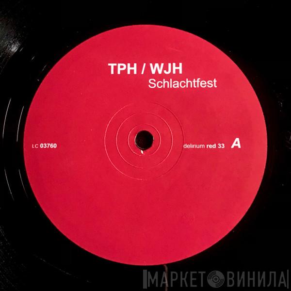 T.P.H. & W.J.H. - Schlachtfest / Schlachtplatte