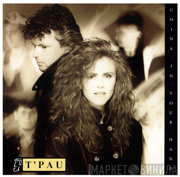 T'Pau - China In Your Hand