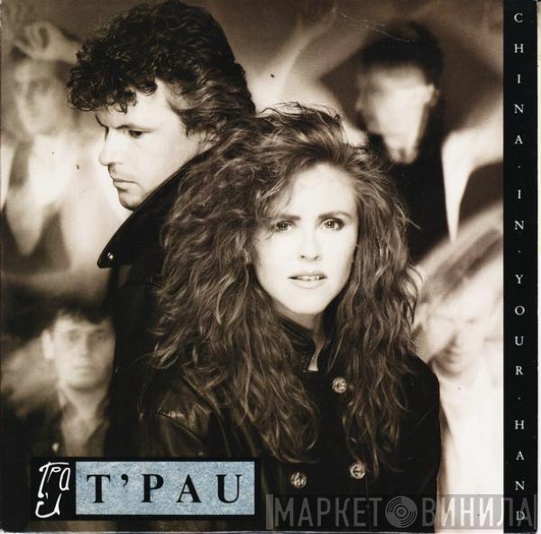 T'Pau - China In Your Hand