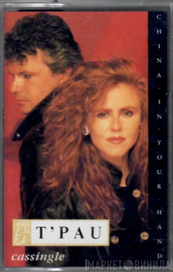 T'Pau - China In Your Hand