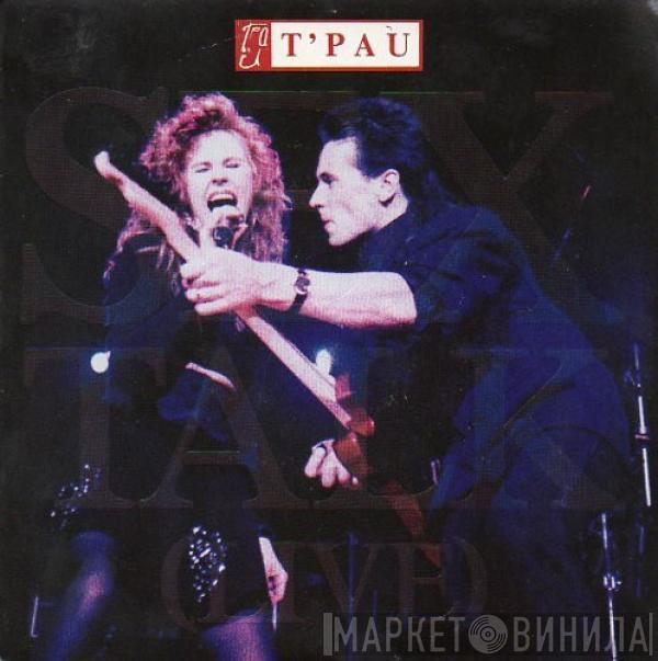 T'Pau - Sex Talk (Live)