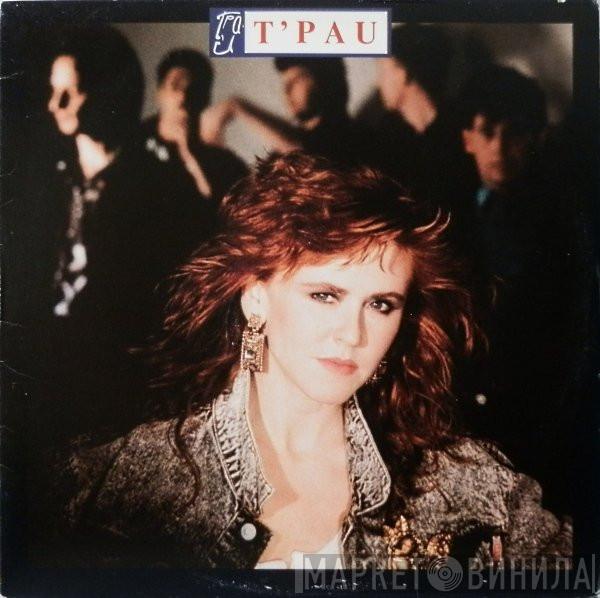  T'Pau  - T'Pau