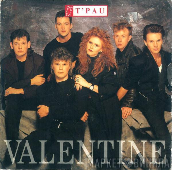 T'Pau - Valentine