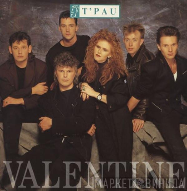 T'Pau - Valentine