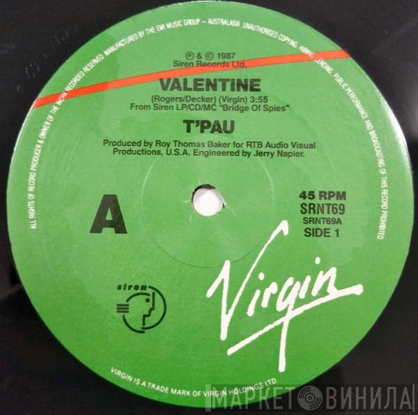  T'Pau  - Valentine