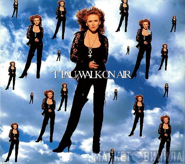 T'Pau - Walk On Air