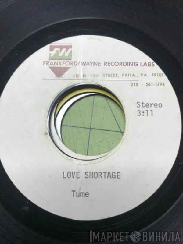  T.U.M.E.  - Love Shortage
