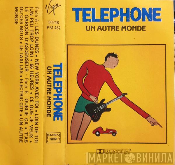  Téléphone  - Un Autre Monde