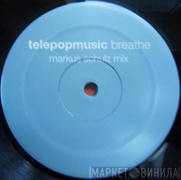  Télépopmusik  - Breathe (Markus Schulz Mix)