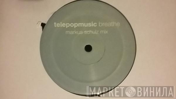  Télépopmusik  - Breathe (Markus Schulz Remix)
