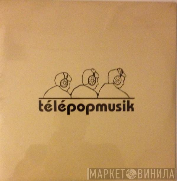 Télépopmusik - Da Hoola