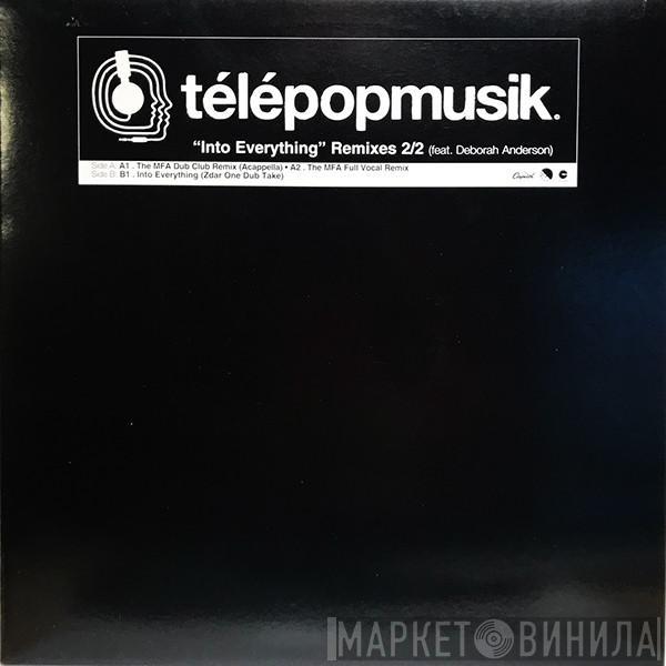 Télépopmusik - Into Everything Remixes 2/2