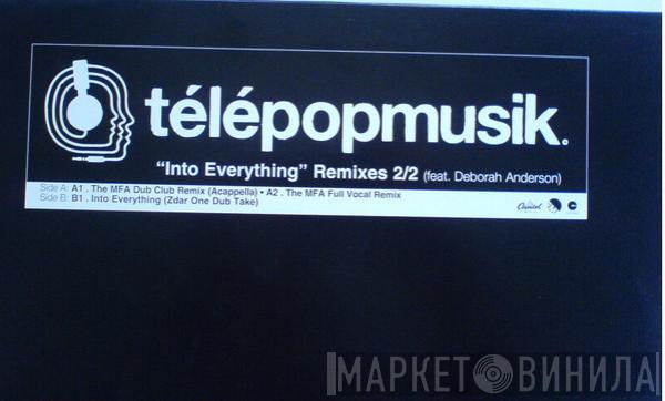 Télépopmusik - Into Everything Remixes 2/2