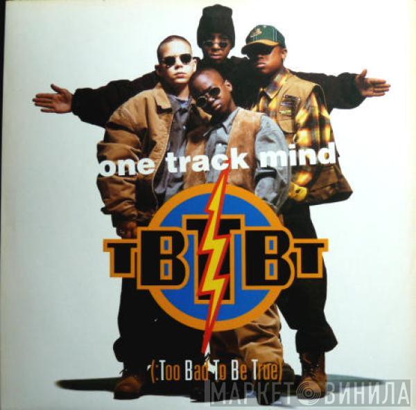 TBTBT - One Track Mind