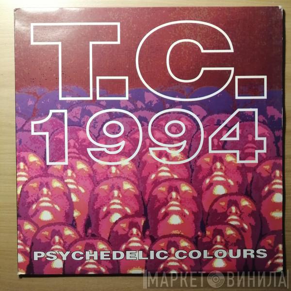 TC 1994 - Psychedelic Colours