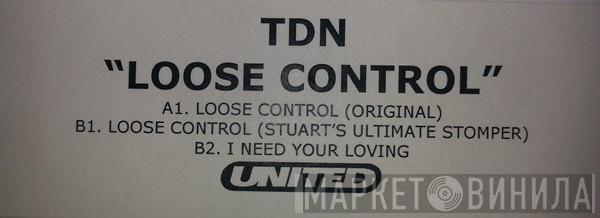 TDN - Loose Control