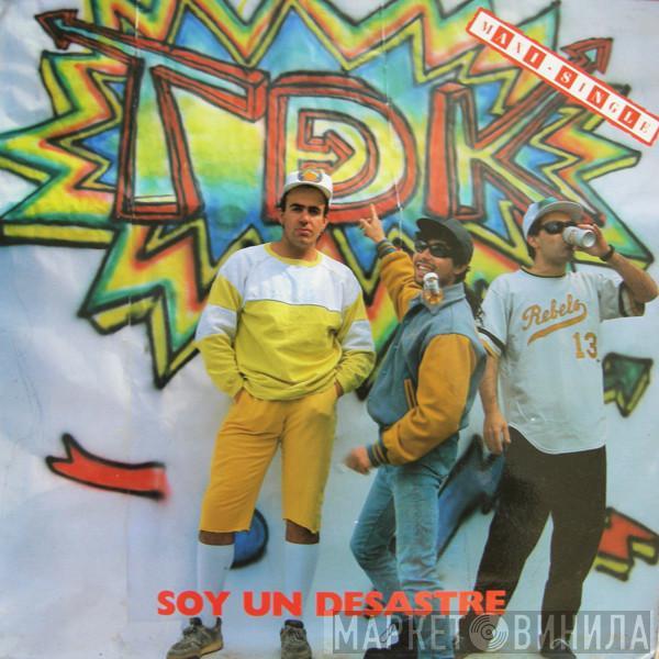 TDeK - Soy Un Desastre