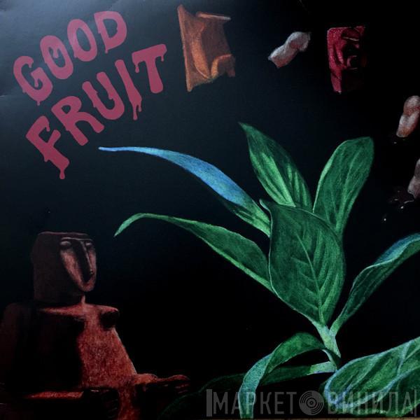 TEEN  - Good Fruit