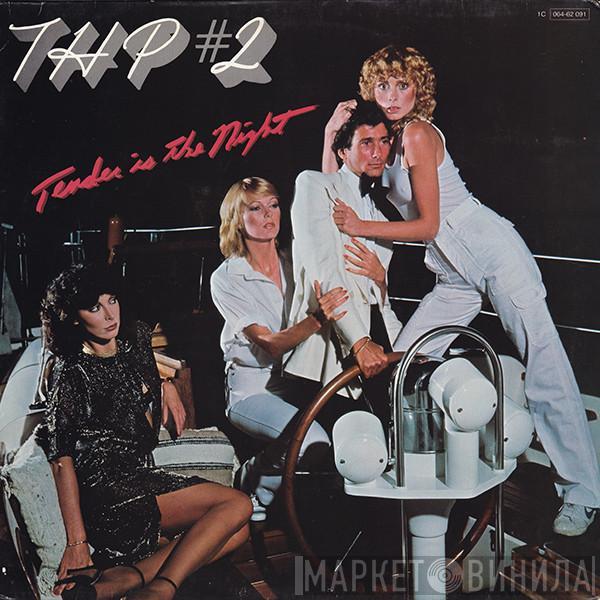  THP Orchestra  - #2 Tender Is The Night