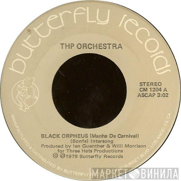 THP Orchestra - Black Orpheus (Manha De Carnival) / Crazy, Crazy