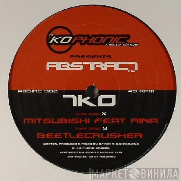 TKO - Mitsubishi / Beetlecrusher