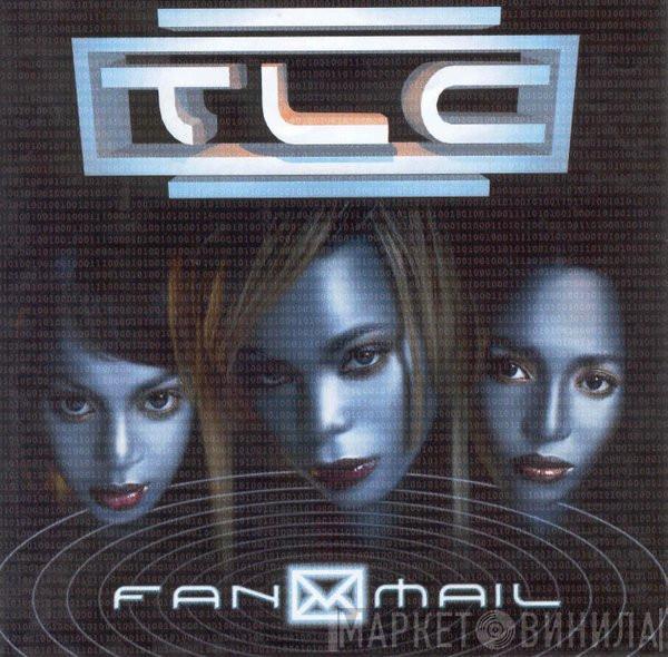 TLC - Fanmail
