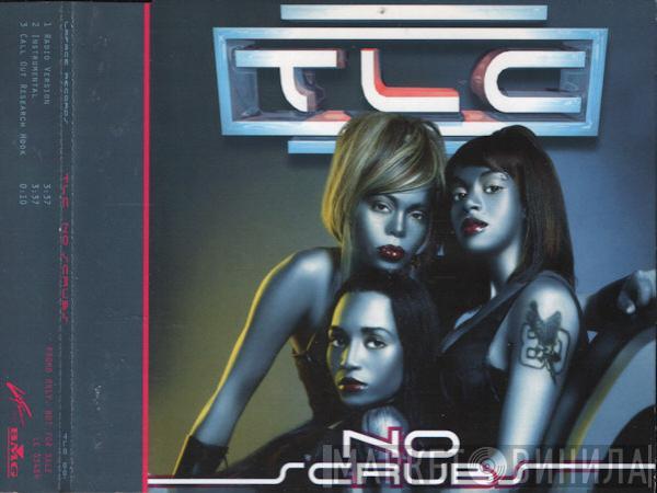 TLC - No Scrubs