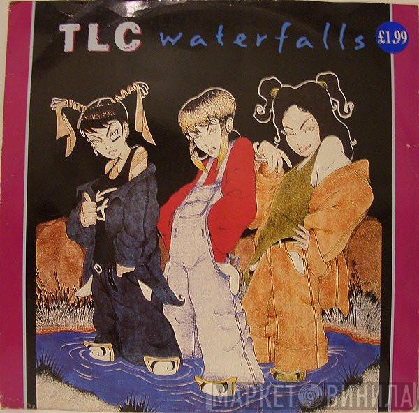  TLC  - Waterfalls