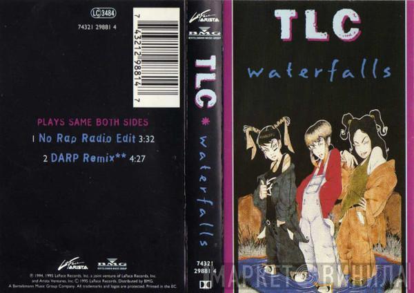 TLC - Waterfalls