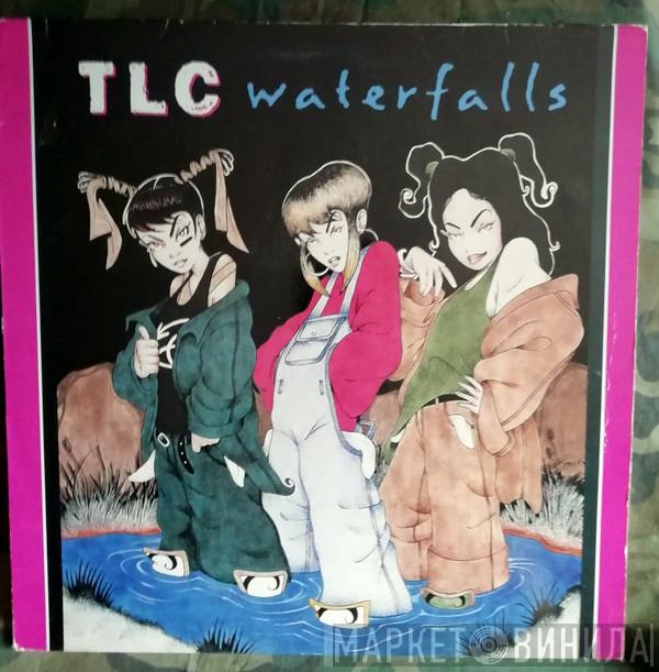  TLC  - Waterfalls