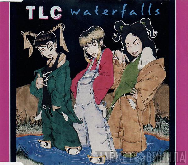  TLC  - Waterfalls