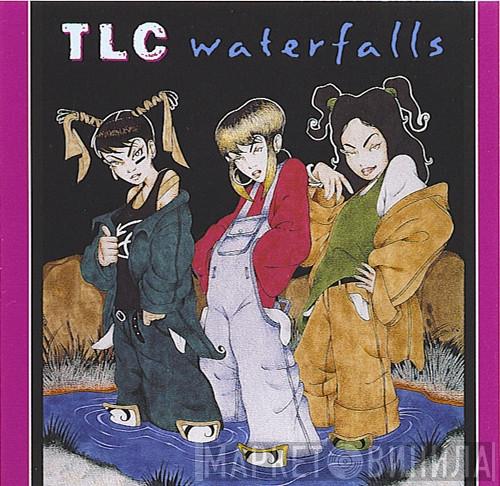  TLC  - Waterfalls