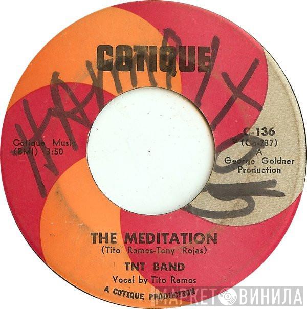  TNT Boys  - The Meditation / Sabre Olvidar