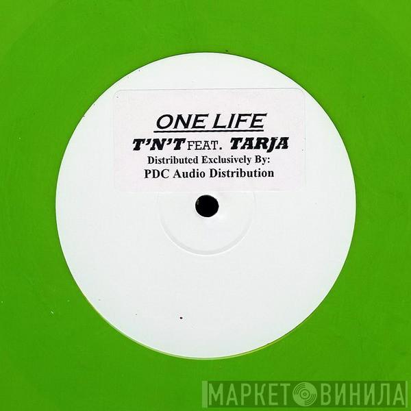 TNT , Tarja - One Life