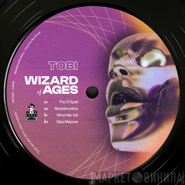 TOBI  - Wizard Of Ages 
