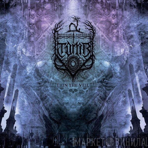 TOMB - Thin The Veil